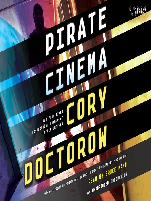 Title details for Pirate Cinema by Cory Doctorow - Wait list